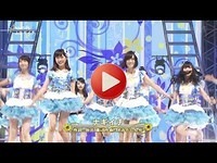 NMB48 / ナギイチ - FNSうたの夏まつり2014 2014-08-13 AKB48 SKE48 HKT48